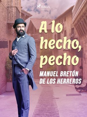 cover image of A lo hecho, pecho